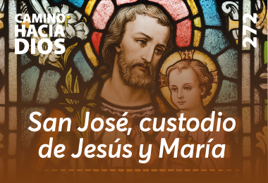 San José, custodio de Jesús y María